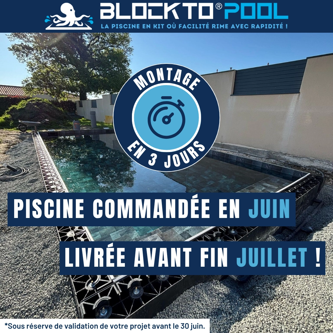 PISCINE COMMANDÉE EN JUIN, LIVRÉE AVANT FIN JUILLET