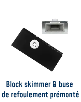 piscine blockto pool nos tarifs block skimmer et buse de refoulement premonte